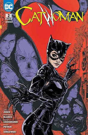 Catwoman von Blanco,  Fernando, Casagrande,  Elena, Godlewski,  Scott, Hidalgo,  Carolin, Jones,  Joelle, Petrus,  Hugo, Underwood,  Le Bau