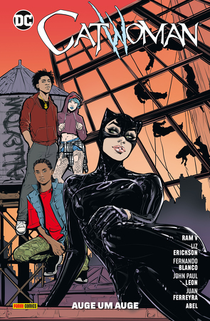 Catwoman von Abel, Blanco,  Fernando, Erickson,  Liz, Ferreyra,  Juan, Hidalgo,  Carolin, Leon,  John Paul, V.,  Ram