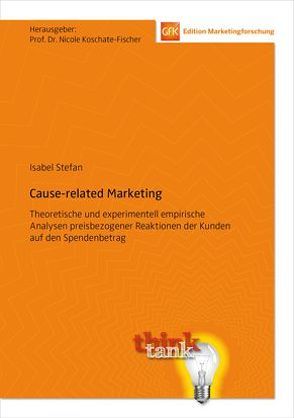 Cause-related Marketing von Koschate-Fischer,  Nicole, Stefan,  Isabel