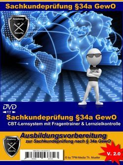 Sachkundeprüfung §34a GewO Bewachungsgewerbe (Windows) mit Fragenkatalog (IHK) von Mueller,  Thomas