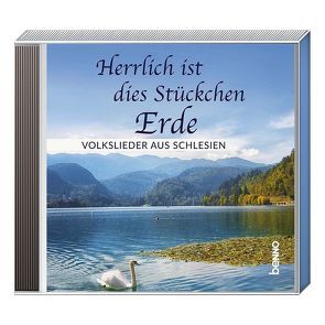 CD »Herrlich ist dieses Stückchen Erde«