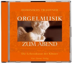 CD: Orgelmusik zum Abend von Trautner,  Dominikus