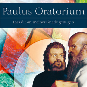 CD Paulus Oratorium von Bianca, Chor "Die neue Familie", Fietz,  Siegfried, Jourdan,  Johannes, Marquardt,  Horst, Straub,  Konrad, Werth,  Jürgen, zur Nieden,  Eckart