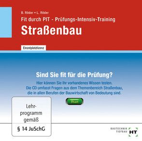 Fit durch PIT – Prüfungs-Intensiv-Training Straßenbau von Röder,  Birgit, Röder,  Lutz