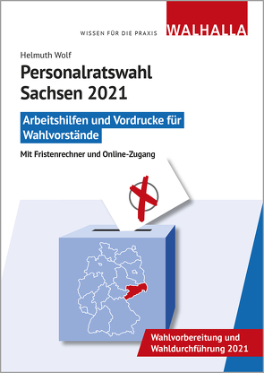 CD-ROM Personalratswahl Sachsen 2021 von Wolf,  Helmuth