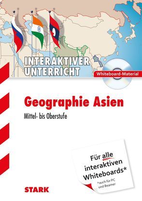 STARK PC-Anwendungen: Geographie Oberstufe – Asien von Weierich,  Udo, Willhardt,  Jens