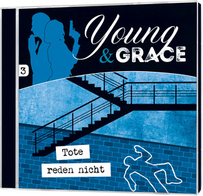 CD Tote reden nicht – Young & Grace (3) von Schier,  Tobias, Schuffenhauer,  Tobias