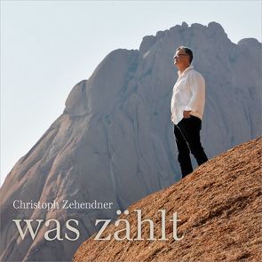 CD Was zählt von Frey,  Albert, Schuon,  Ralf, Zehendner,  Christoph