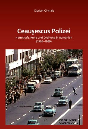 Ceaușescus Polizei von Cirniala,  Ciprian