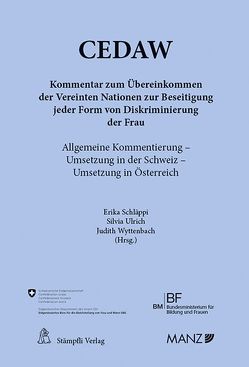 CEDAW – Kommentar zum Übereinkommen der Vereinten Nationen zur Beseitigung jeder Form von Diskriminierung von Schläppi,  Erika, Ulrich,  Silvia, Wyttenbach,  Judith