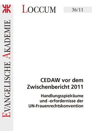 CEDAW vor dem Zwischenbericht 2011 von Lange,  Joachim, Rust,  Ursula