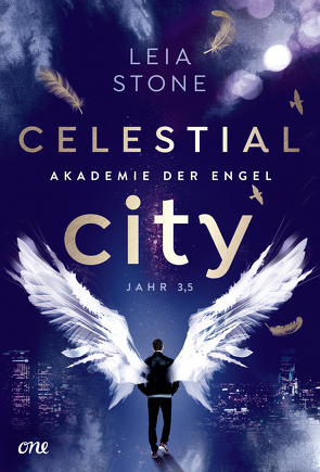 Celestial City – Akademie der Engel von Krug,  Michael, Stone,  Leia