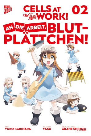 Cells at Work! – An die Arbeit, Blutplättchen! 2 von Kakihara,  Yuuko, Shimizu,  Akane, Yasu