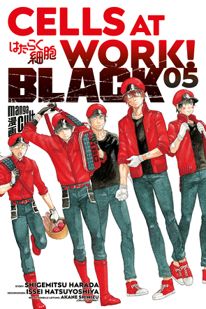 Cells at Work! BLACK 5 von Dallmeier,  Carina, Harada,  Shigemitsu, Hatsuyoshiya,  Issei, Shimizu,  Akane