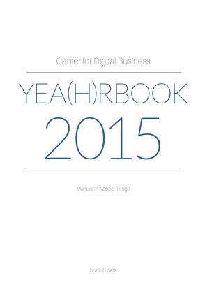 Center for Digital Business Yea(h)rbook 2015 von Nappo,  Manuel P.