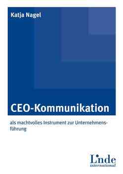 CEO-Kommunikation von Nagel,  Katja