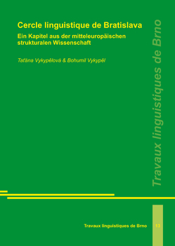 Cercle linguistique de Bratislava von Vykypel,  Bohumil, Vykypělová,  Tatána