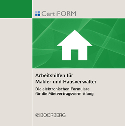 CertiFORM Formulare für die Mietvertragsvermittlung von Sailer,  Erwin, Schmidt,  Andreas, Wetekamp,  Axel