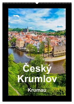 Cesky Krumlov Krumau (Wandkalender 2024 DIN A2 hoch), CALVENDO Monatskalender von aguja,  aguja