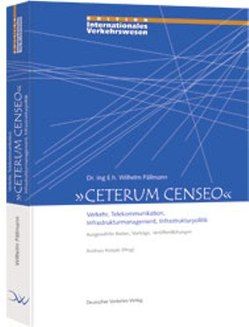 Ceterum Censeo von Pällmann,  Wilhelm