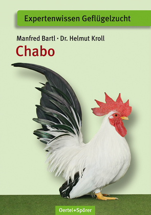 Chabo von Bartl,  Manfred, Kroll,  Helmut