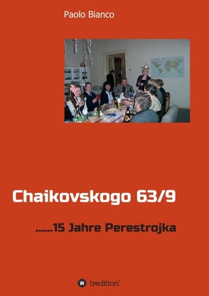 Chaikovskogo 63/9 von Bianco,  Paolo