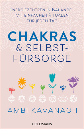 Chakras & Selbstfürsorge von Kavanagh,  Ambi, Panster,  Andrea