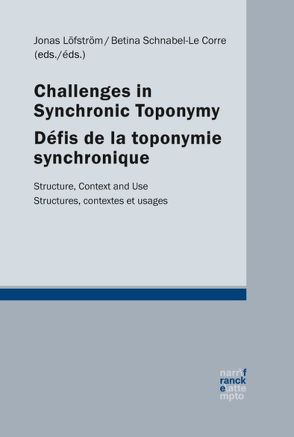 Challenges in synchronic toponymy von Löfström,  Jonas, Schnabel-Le Corre,  Betina