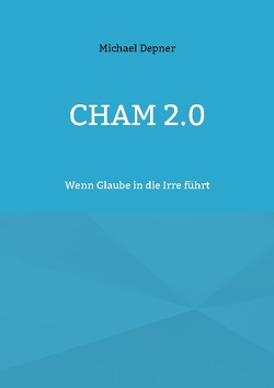 Cham 2.0 von Depner,  Michael