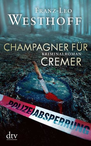 Champagner für Cremer von Westhoff,  Franz-Leo