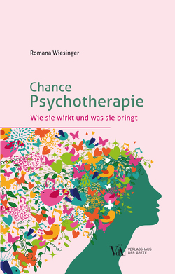 Chance Psychotherapie von Wiesinger,  Romana