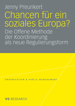 Chancen für ein soziales Europa? von Preunkert,  Jenny