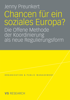 Chancen für ein soziales Europa? von Preunkert,  Jenny