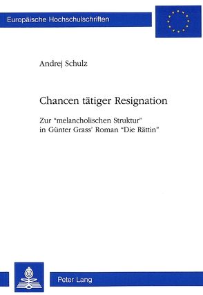 Chancen tätiger Resignation von Schulz,  Andrej