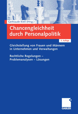 Chancengleichheit durch Personalpolitik von Krell,  Gertraude