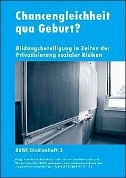 Chancengleichheit qua Geburt? von Banscherus,  Ulf, Brodowski,  Michael, Bultmann,  Torsten, Butterwegge,  Christoph, Dogan,  Banu, Ehrke,  Michael, Gulbins,  Annerose, Hartmann,  Michael, Heinemann,  Karl H, Herwig,  Rita, Himpele,  Klemens, Hoffacker,  Werner, Jaich,  Roman, Kiel,  Sabine, Klein,  Birgit, Klier,  Vera, Kühnlein,  Gertrud, Kurz,  Renate, Markard,  Morus, Nehls,  Herrmann, Polentz,  Christian von, Recht,  Alexander, Schneider,  Bernd, Schöller,  Oliver, Schultheiss,  Jana, Staack,  Sonja, Thöne,  Ulrich, Yalcin,  Serhat, Zentner,  Werner