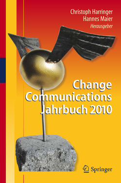 Change Communications Jahrbuch 2010 von Härringer,  Christoph, Maier,  Hannes