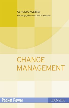 Change Management von Kostka,  Claudia