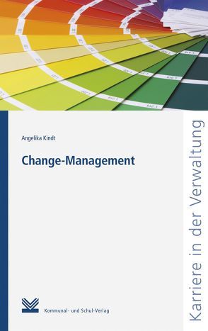 Change-Management von Kindt,  Angelika