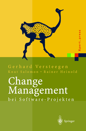 Change Management bei Software Projekten von Heinold,  Rainer, Salomon,  Knut, Versteegen,  Gerhard