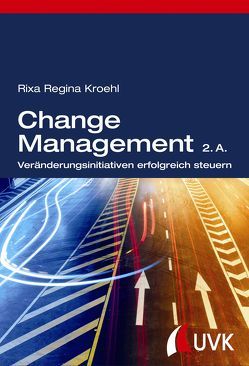 Change Management von Kroehl,  Rixa Regina