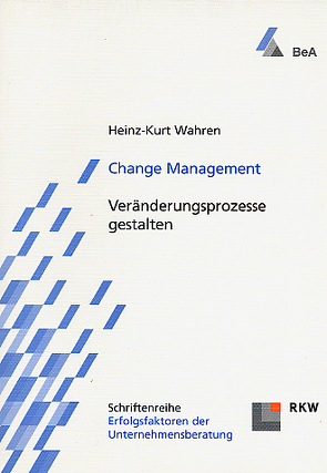 Change Management. von Wahren,  Heinz-Kurt