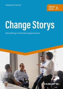 Change Storys von Selmer,  Stephanie