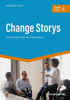 Change Storys von Selmer,  Stephanie