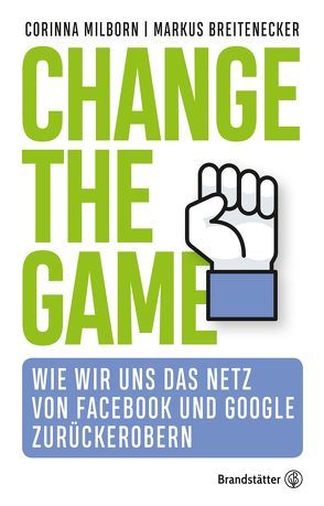 Change the Game von Breitenecker,  Markus, Milborn,  Corinna