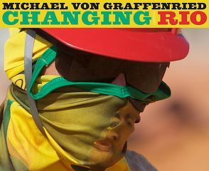 Changing Rio von von Graffenried,  Michael