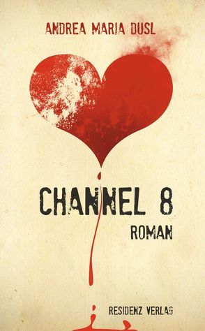 Channel 8 von Dusl,  Andrea M