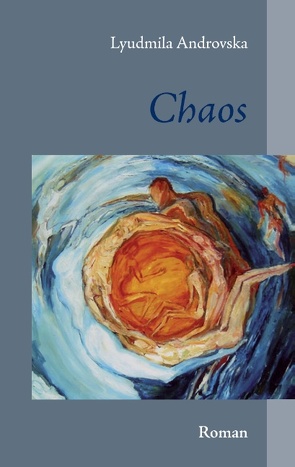 Chaos von Androvska,  Lyudmila