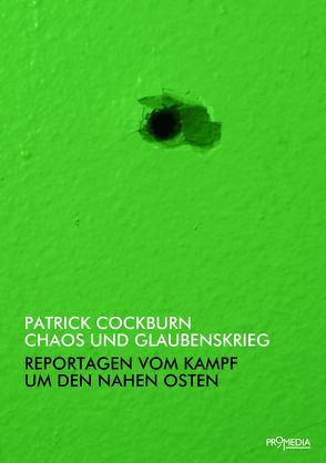 Chaos und Glaubenskrieg von Cockburn,  Patrick