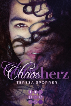 Chaosherz (Die Chaos-Reihe 2) von Sporrer,  Teresa